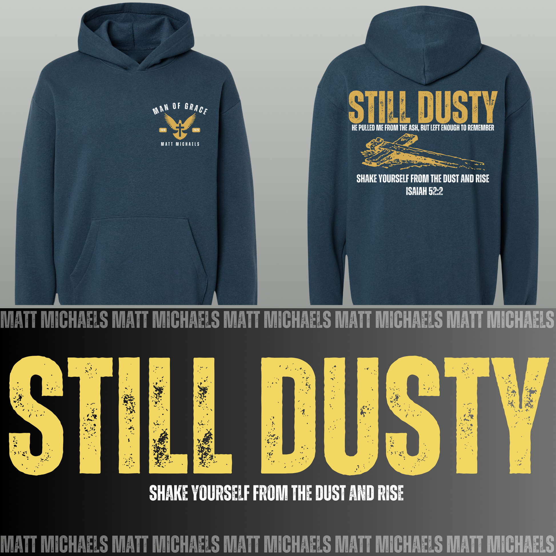 Navy hoodie with 'Still Dusty' text and design on a gray background