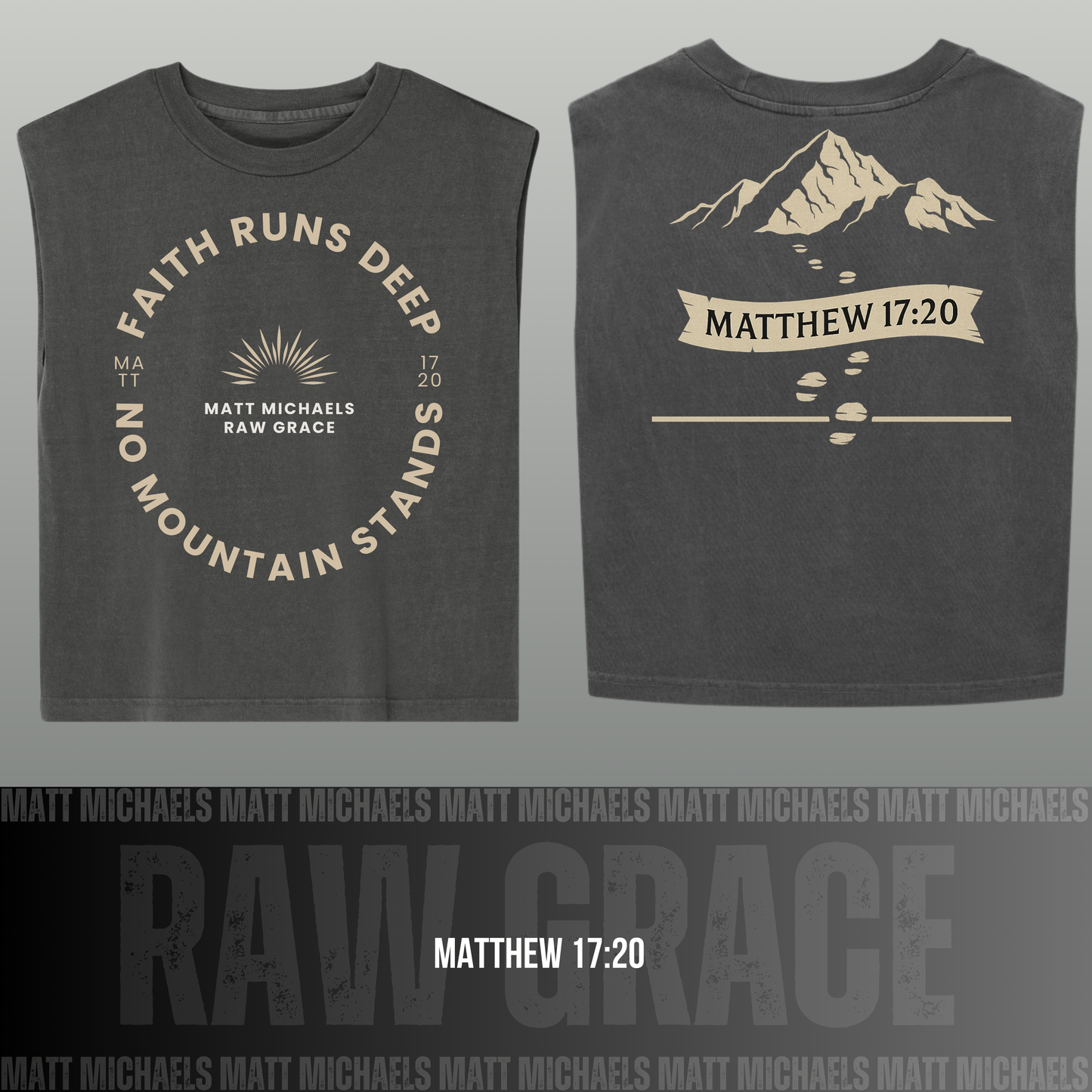 Gray sleeveless shirt with 'Faith Runs Deep' and mountain design on a gray background